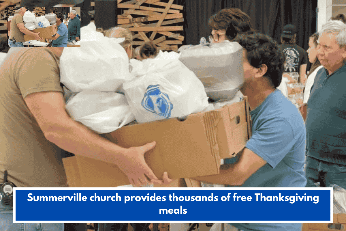 Summerville church provides thousands of free Thanksgiving meals