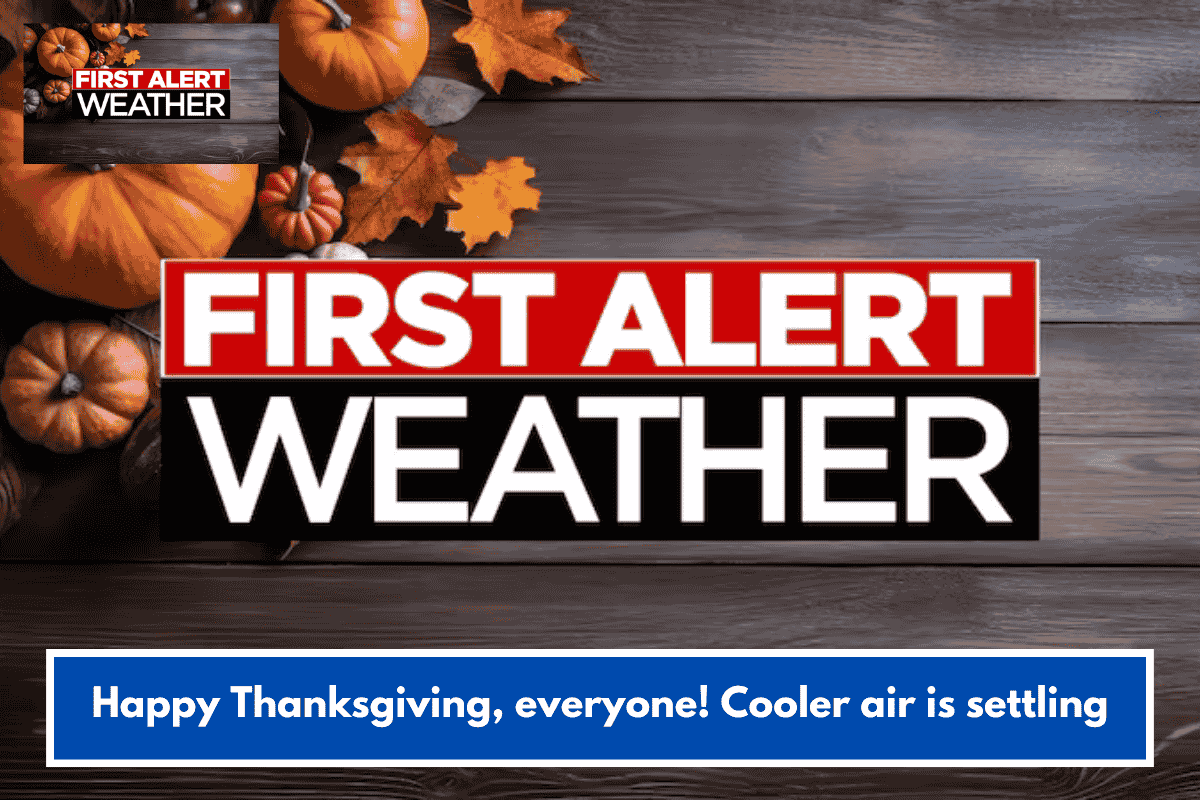 Happy Thanksgiving, everyone! Cooler air is settling