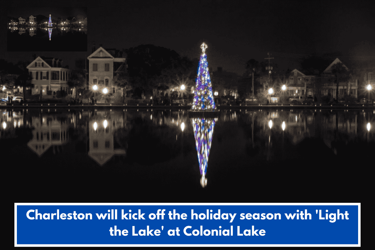 Charleston will kick off the holiday season with 'Light the Lake' at Colonial Lake
