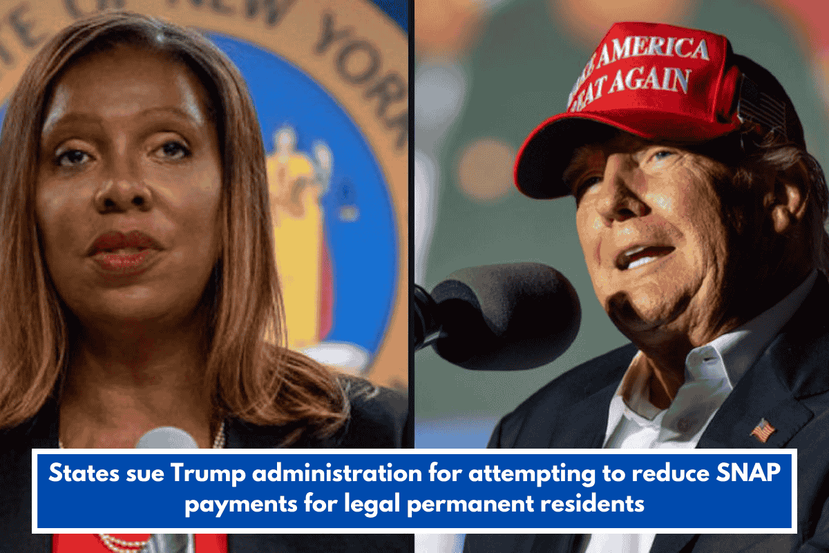 States sue Trump administration for attempting to reduce SNAP payments for legal permanent residents