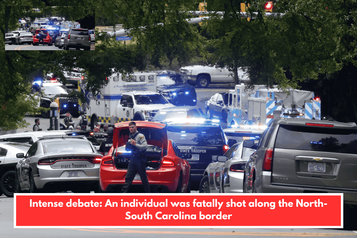 Intense debate: An individual was fatally shot along the North-South Carolina border