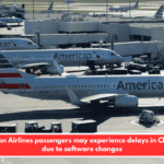 American Airlines passengers may experience delays in Charlotte due to software changes