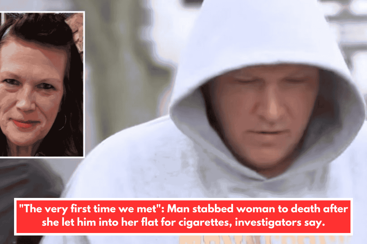 "The very first time we met": Man stabbed woman to death after she let him into her flat for cigarettes, investigators say.