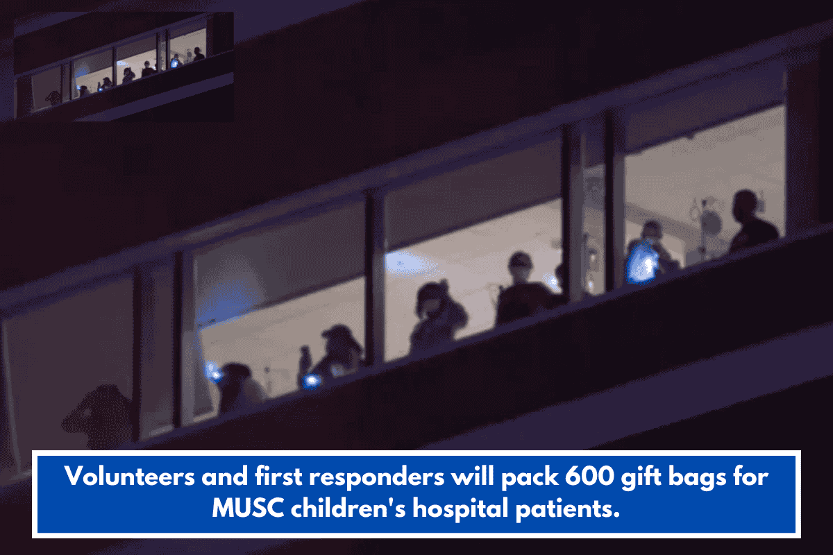 Volunteers and first responders will pack 600 gift bags for MUSC children's hospital patients.