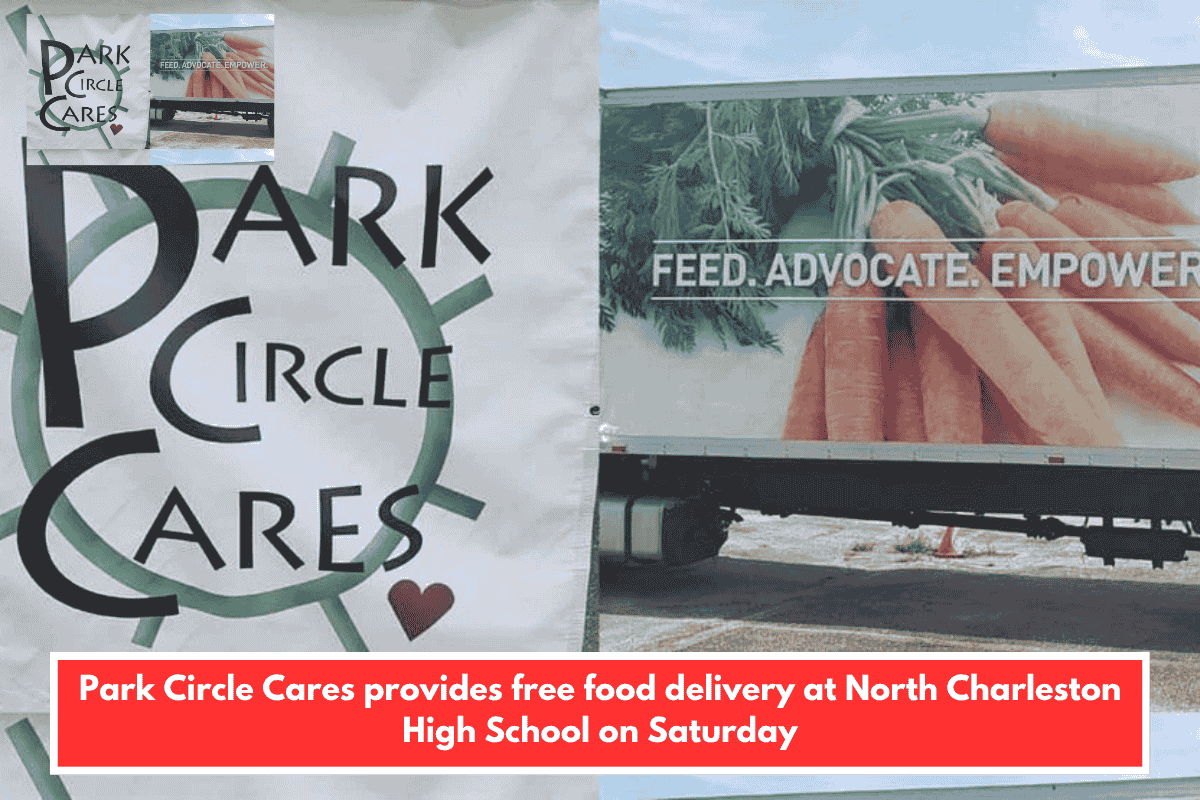 Park Circle Cares provides free food delivery at North Charleston High School on Saturday
