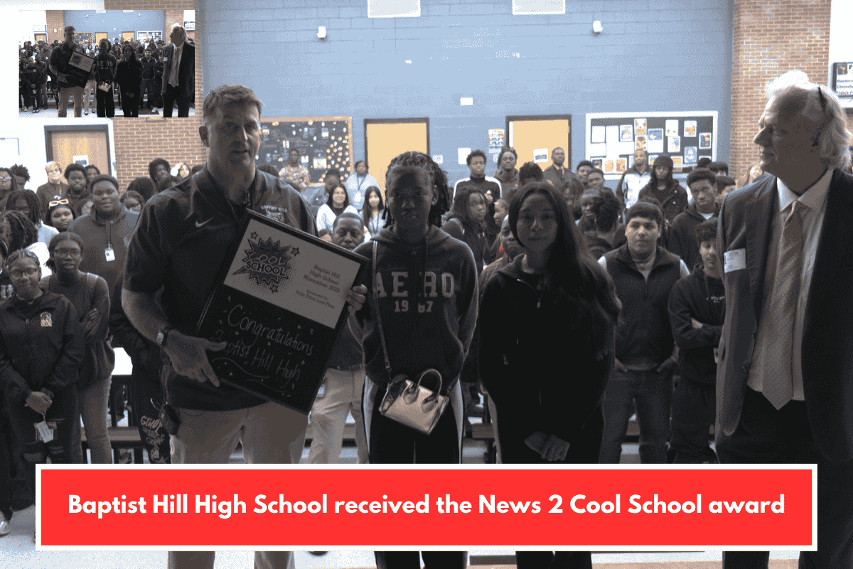 Baptist Hill High School received the News 2 Cool School award
