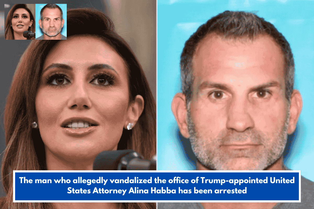 The man who allegedly vandalized the office of Trump-appointed United States Attorney Alina Habba has been arrested