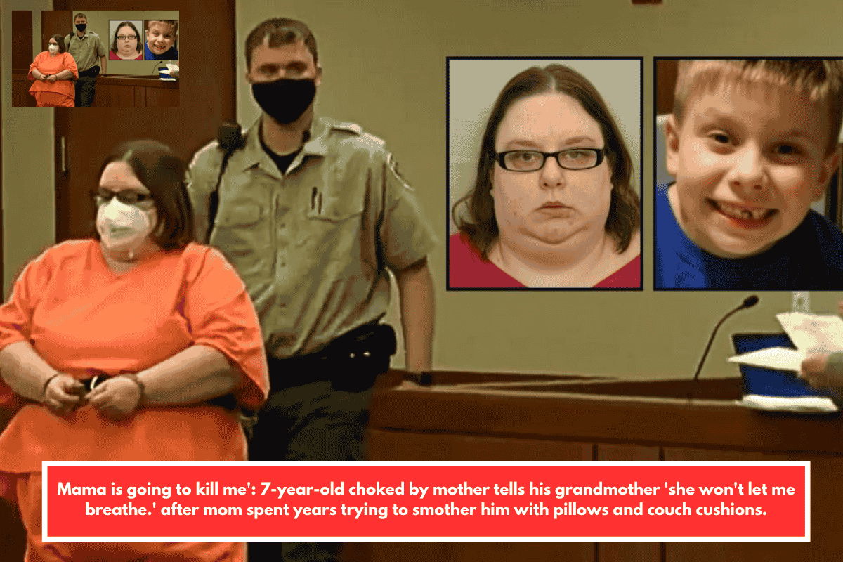 Mama is going to kill me': 7-year-old choked by mother tells his grandmother 'she won't let me breathe.' after mom spent years trying to smother him with pillows and couch cushions.