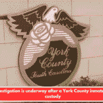 An investigation is underway after a York County inmate died in custody