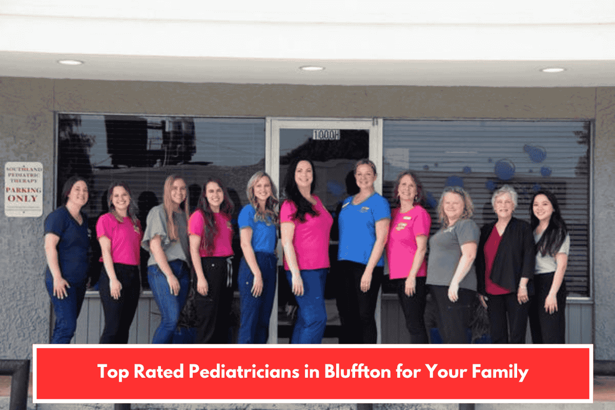 Top Rated Pediatricians in Bluffton for Your Family