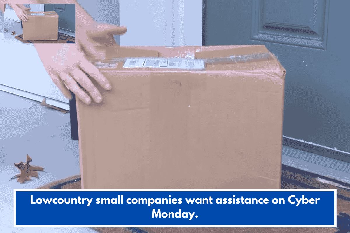 Lowcountry small companies want assistance on Cyber Monday.