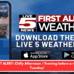 FIRST ALERT: Chilly Afternoon / Evening before a rainy Tuesday!