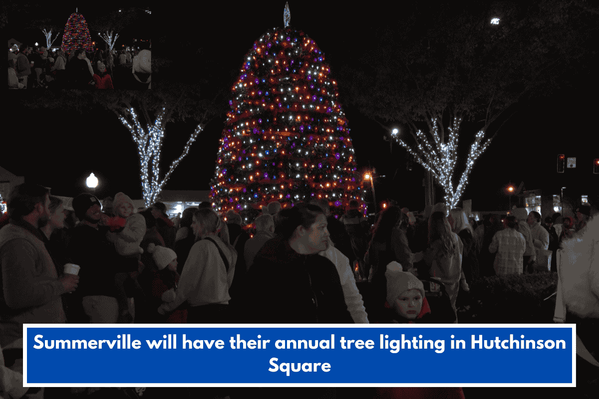 Summerville will have their annual tree lighting in Hutchinson Square