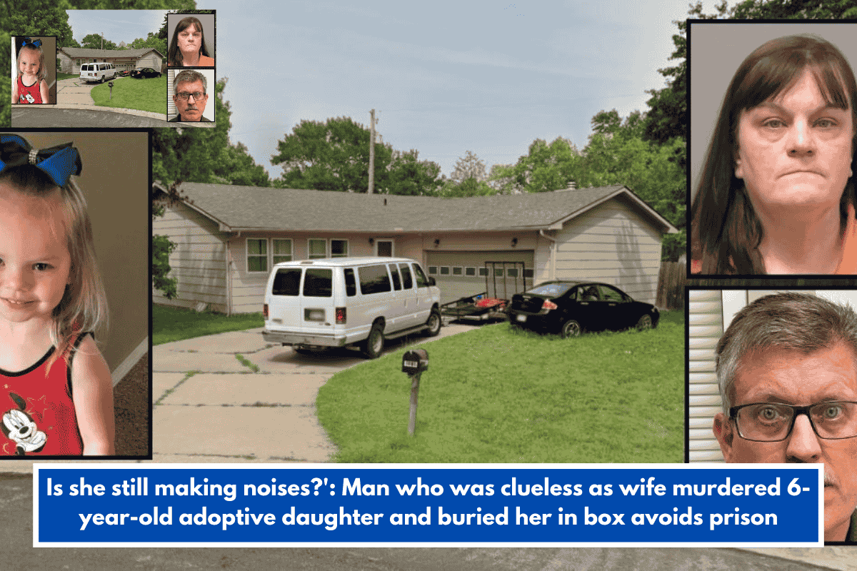 Is she still making noises?': Man who was clueless as wife murdered 6-year-old adoptive daughter and buried her in box avoids prison