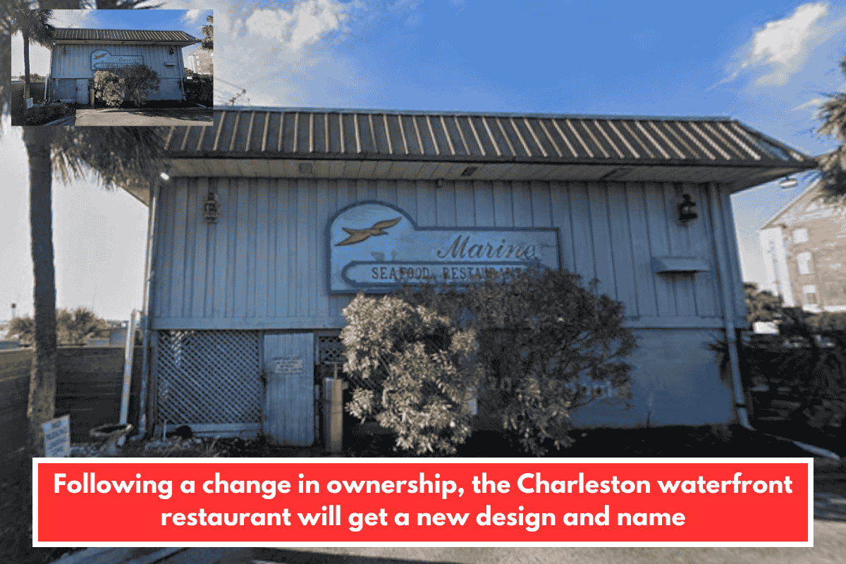 Following a change in ownership, the Charleston waterfront restaurant will get a new design and name