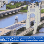 West Ashley enjoys significant expansion; the city wants to allocate $1.15 billion in Charleston County transportation sales tax