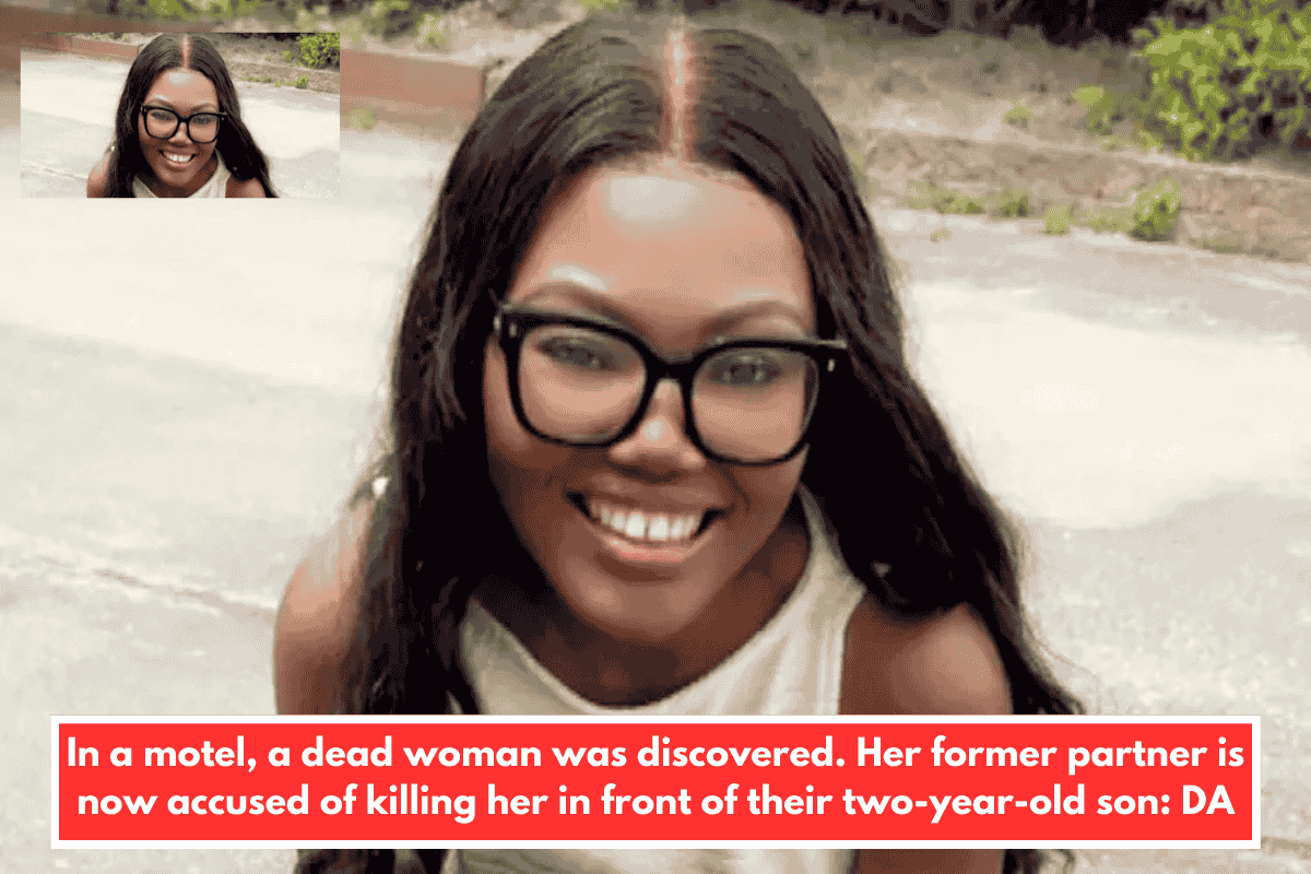 In a motel, a dead woman was discovered. Her former partner is now accused of killing her in front of their two-year-old son: DA