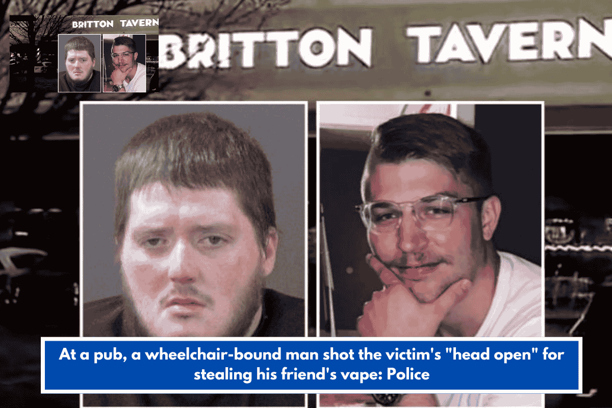 At a pub, a wheelchair-bound man shot the victim's "head open" for stealing his friend's vape: Police