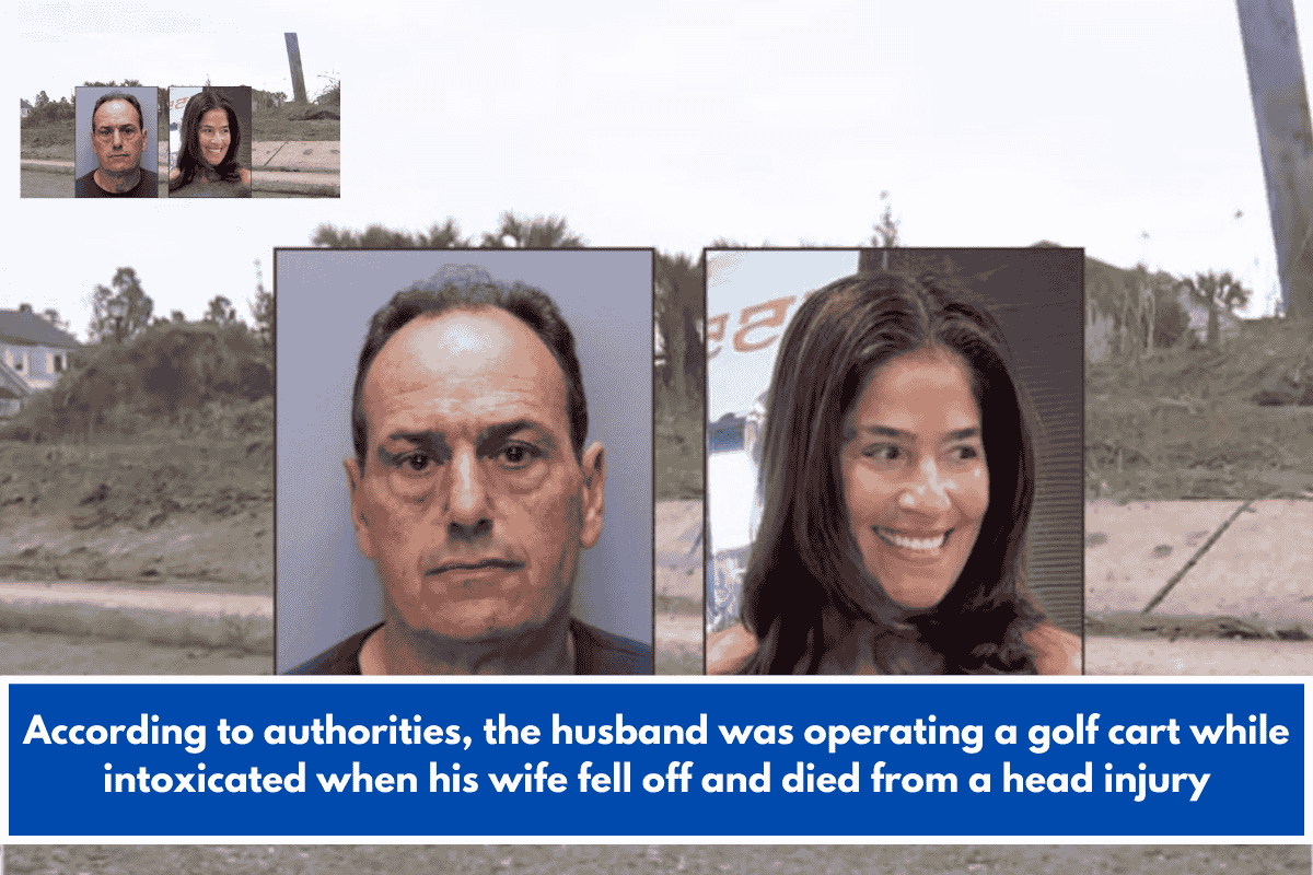 According to authorities, the husband was operating a golf cart while intoxicated when his wife fell off and died from a head injury