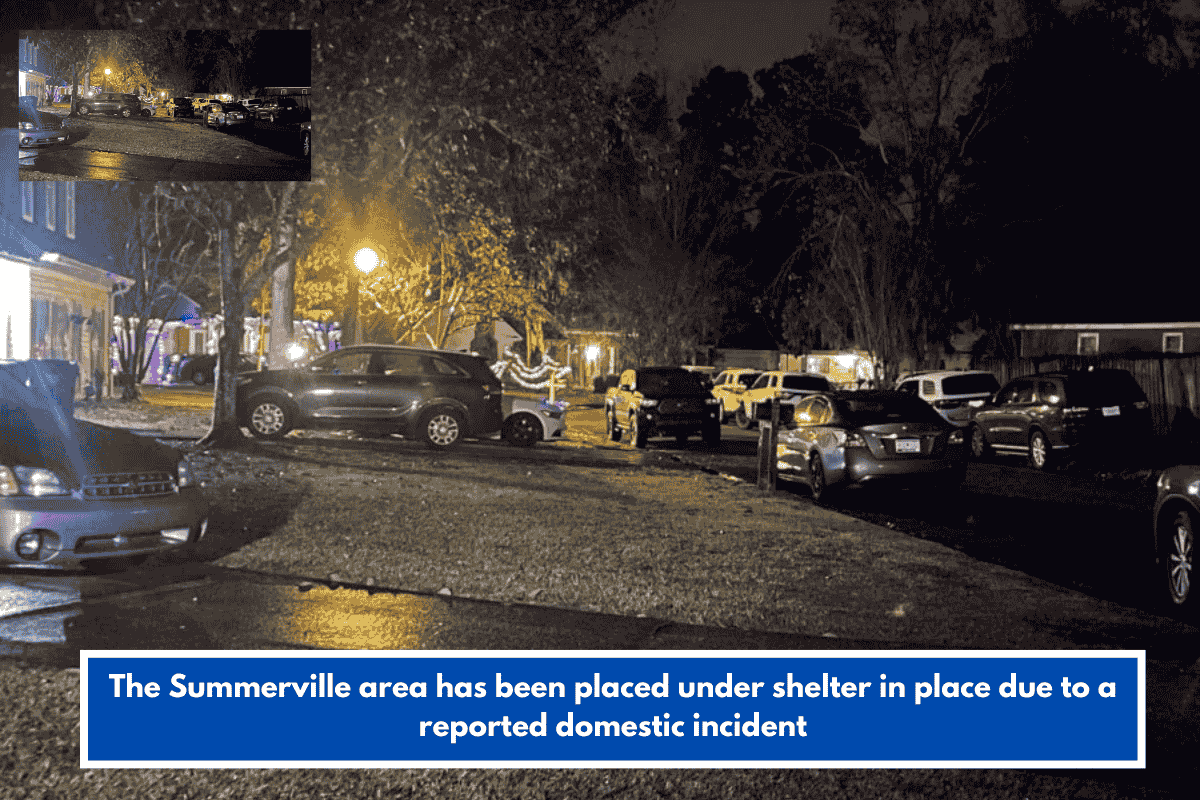 The Summerville area has been placed under shelter in place due to a reported domestic incident