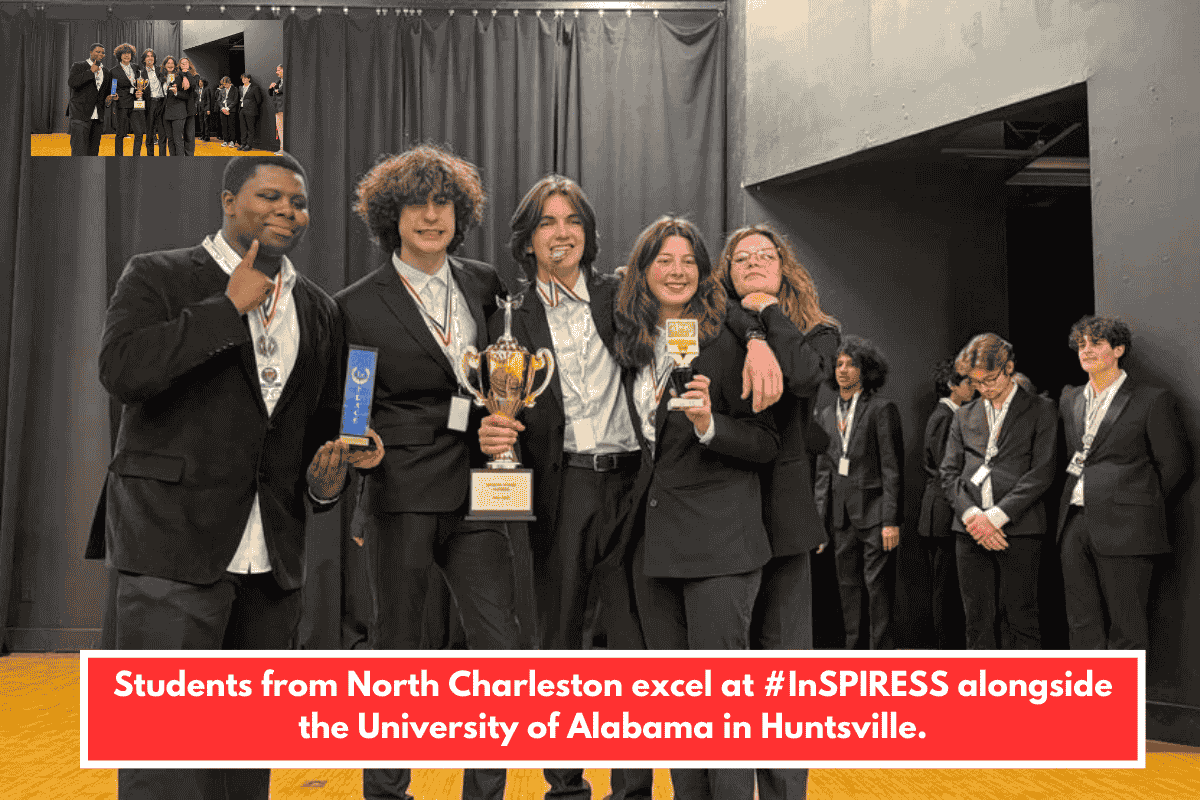 Students from North Charleston excel at #InSPIRESS alongside the University of Alabama in Huntsville.