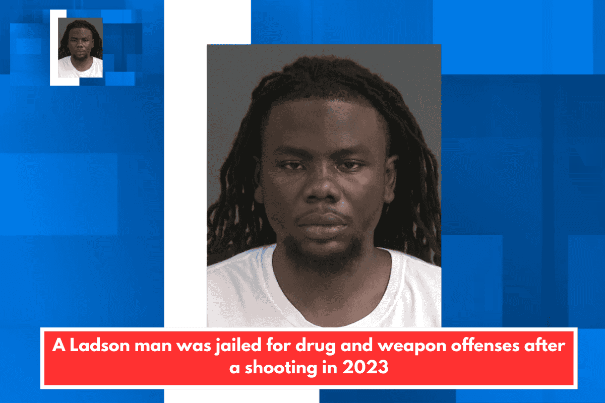 A Ladson man was jailed for drug and weapon offenses after a shooting in 2023