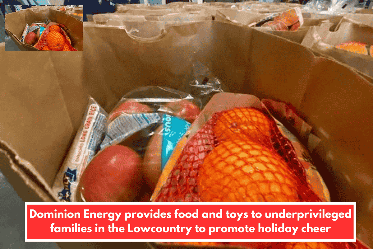 Dominion Energy provides food and toys to underprivileged families in the Lowcountry to promote holiday cheer