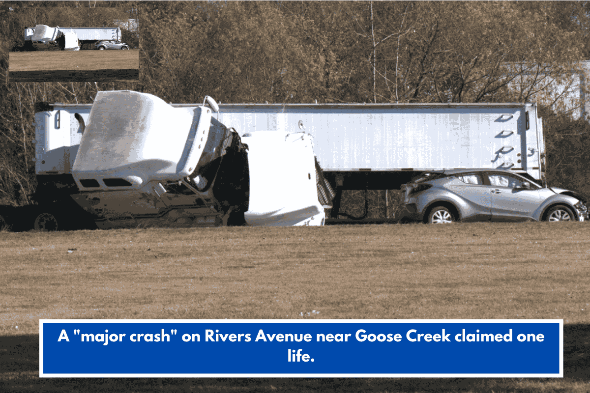 A "major crash" on Rivers Avenue near Goose Creek claimed one life.
