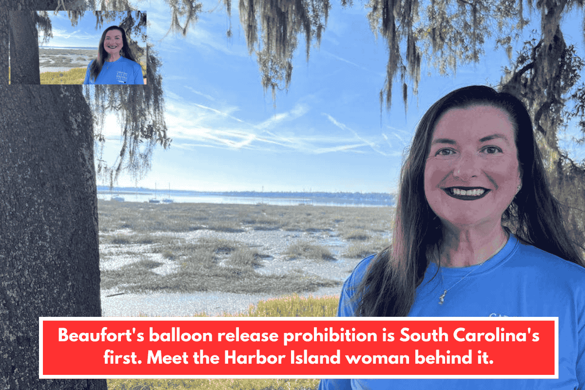 Beaufort's balloon release prohibition is South Carolina's first. Meet the Harbor Island woman behind it.