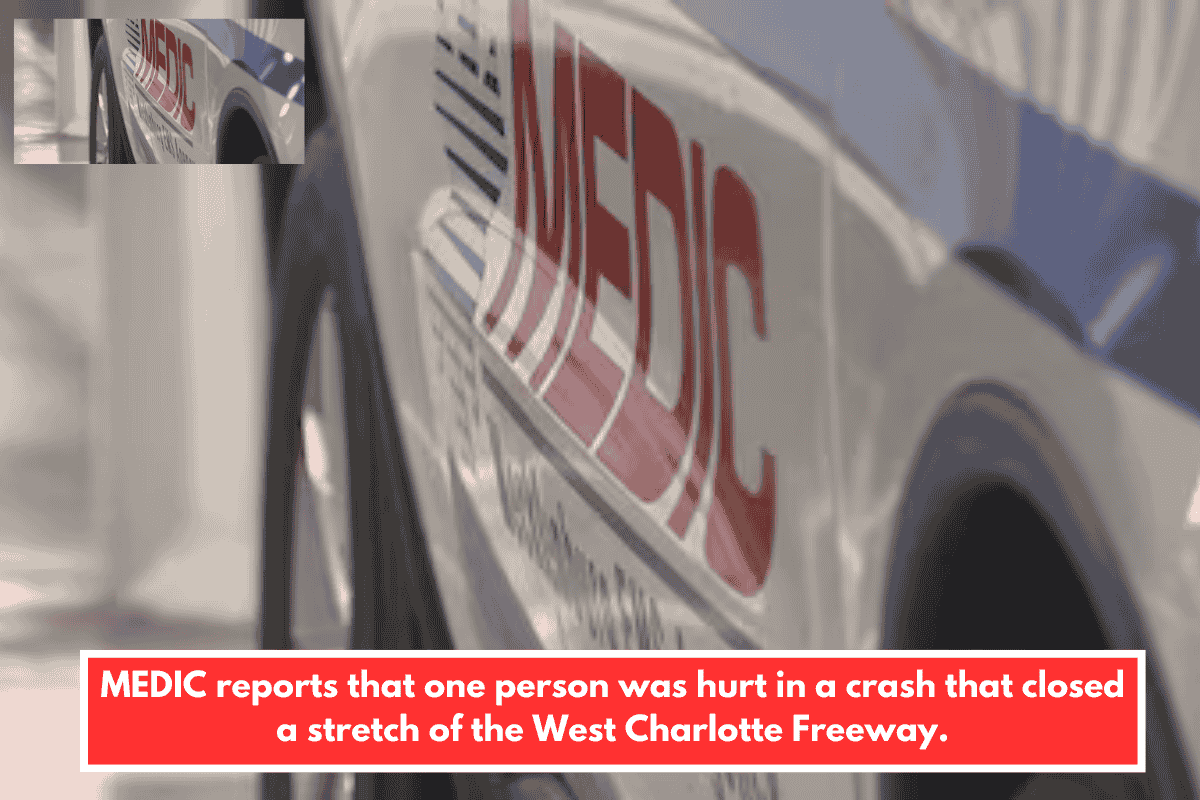 MEDIC reports that one person was hurt in a crash that closed a stretch of the West Charlotte Freeway.