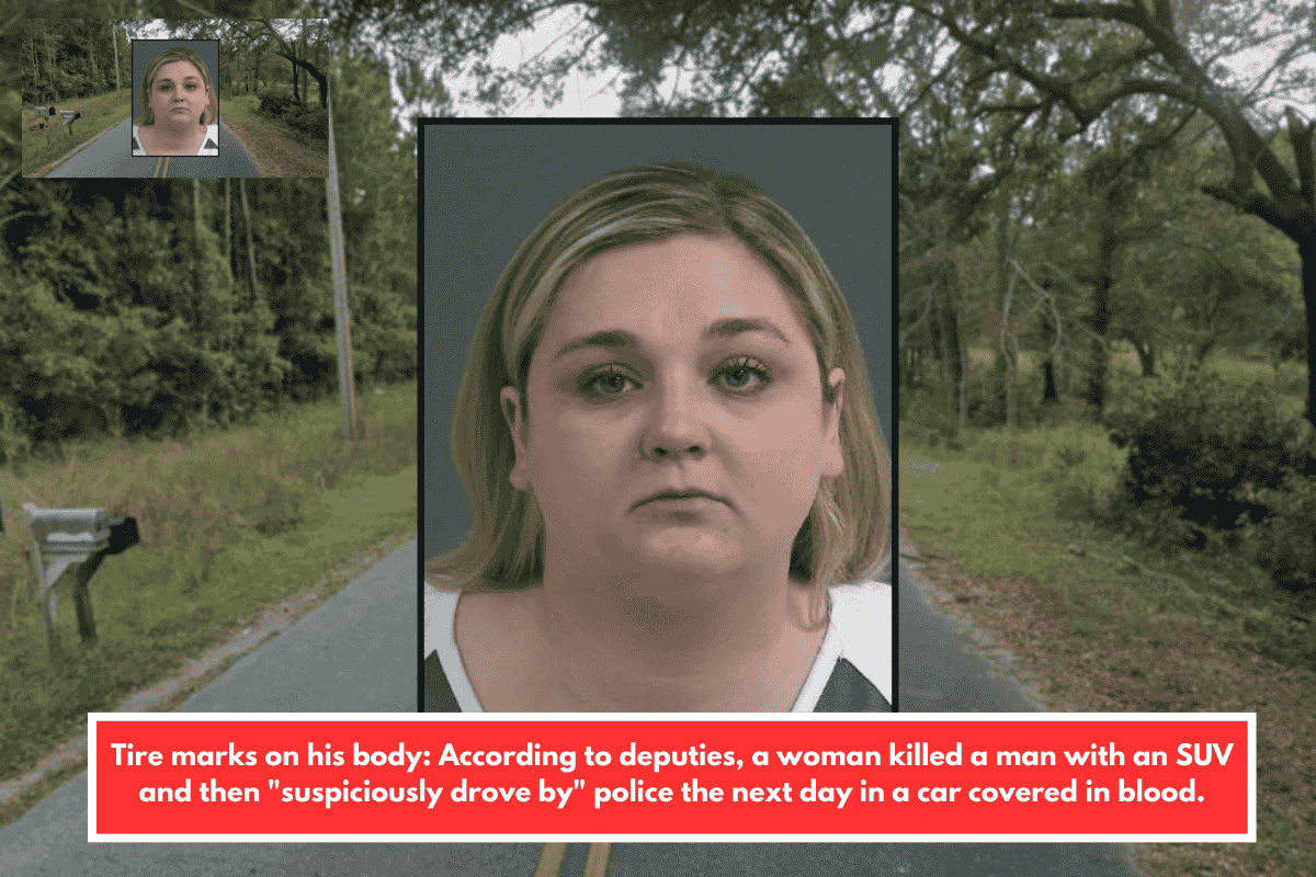 Tire marks on his body: According to deputies, a woman killed a man with an SUV and then "suspiciously drove by" police the next day in a car covered in blood.