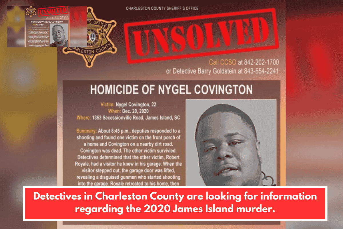 Detectives in Charleston County are looking for information regarding the 2020 James Island murder.