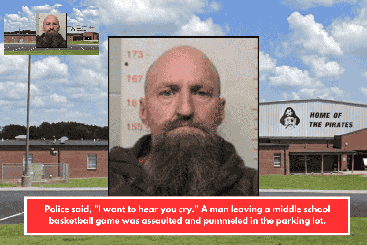 Police said, "I want to hear you cry." A man leaving a middle school basketball game was assaulted and pummeled in the parking lot.