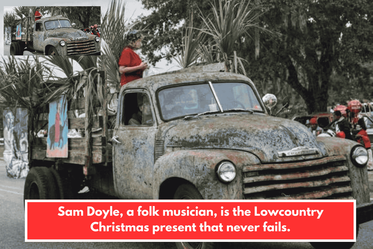 Sam Doyle, a folk musician, is the Lowcountry Christmas present that never fails.