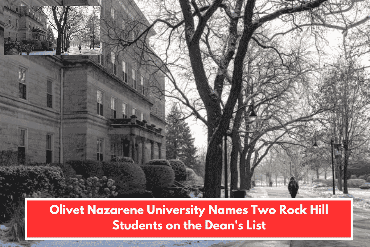 Olivet Nazarene University Names Two Rock Hill Students on the Dean's List