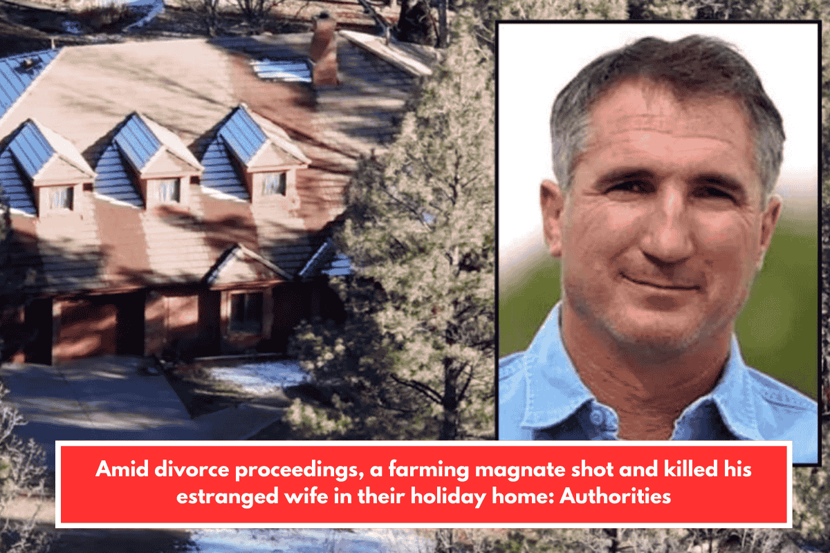 Amid divorce proceedings, a farming magnate shot and killed his estranged wife in their holiday home: Authorities