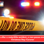 Days after a motorbike accident, a man passes away on Christmas Day: Coroner