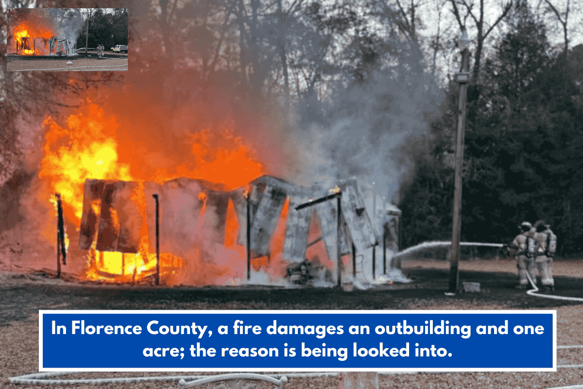 In Florence County, a fire damages an outbuilding and one acre; the reason is being looked into.