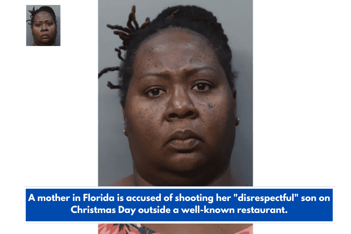 A mother in Florida is accused of shooting her "disrespectful" son on Christmas Day outside a well-known restaurant.