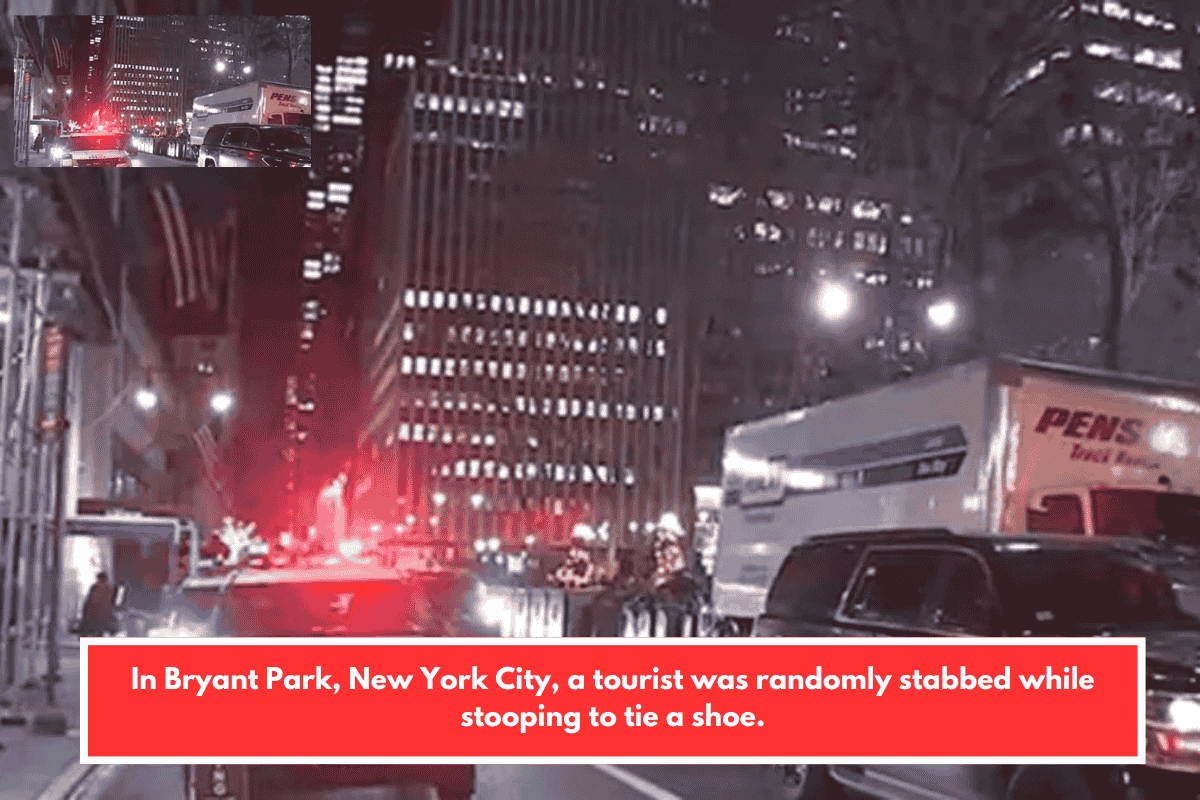 In Bryant Park, New York City, a tourist was randomly stabbed while stooping to tie a shoe.