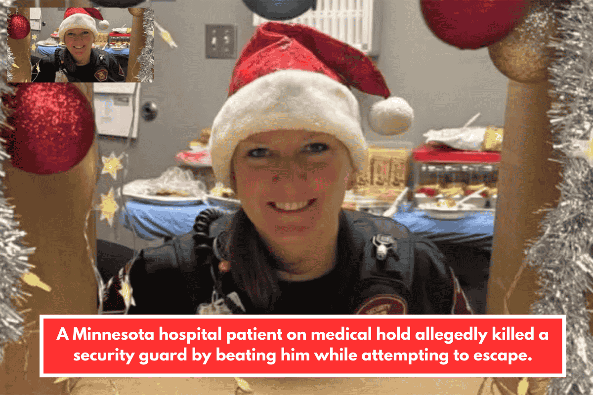 A Minnesota hospital patient on medical hold allegedly killed a security guard by beating him while attempting to escape.