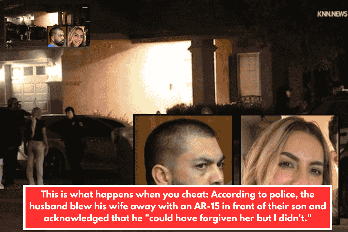 This is what happens when you cheat: According to police, the husband blew his wife away with an AR-15 in front of their son and acknowledged that he "could have forgiven her but I didn't."