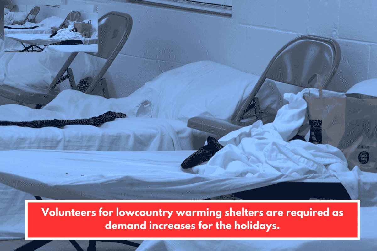 Volunteers for lowcountry warming shelters are required as demand increases for the holidays.