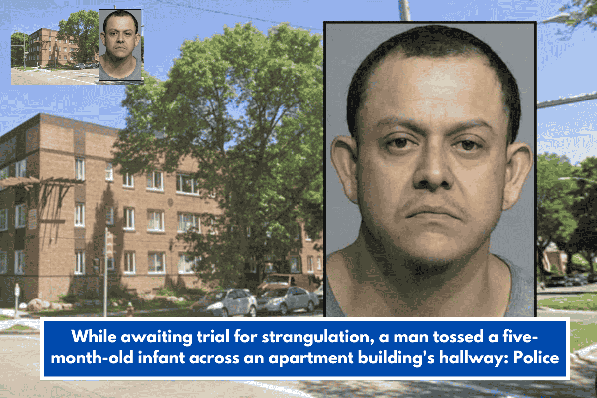 While awaiting trial for strangulation, a man tossed a five-month-old infant across an apartment building's hallway: Police