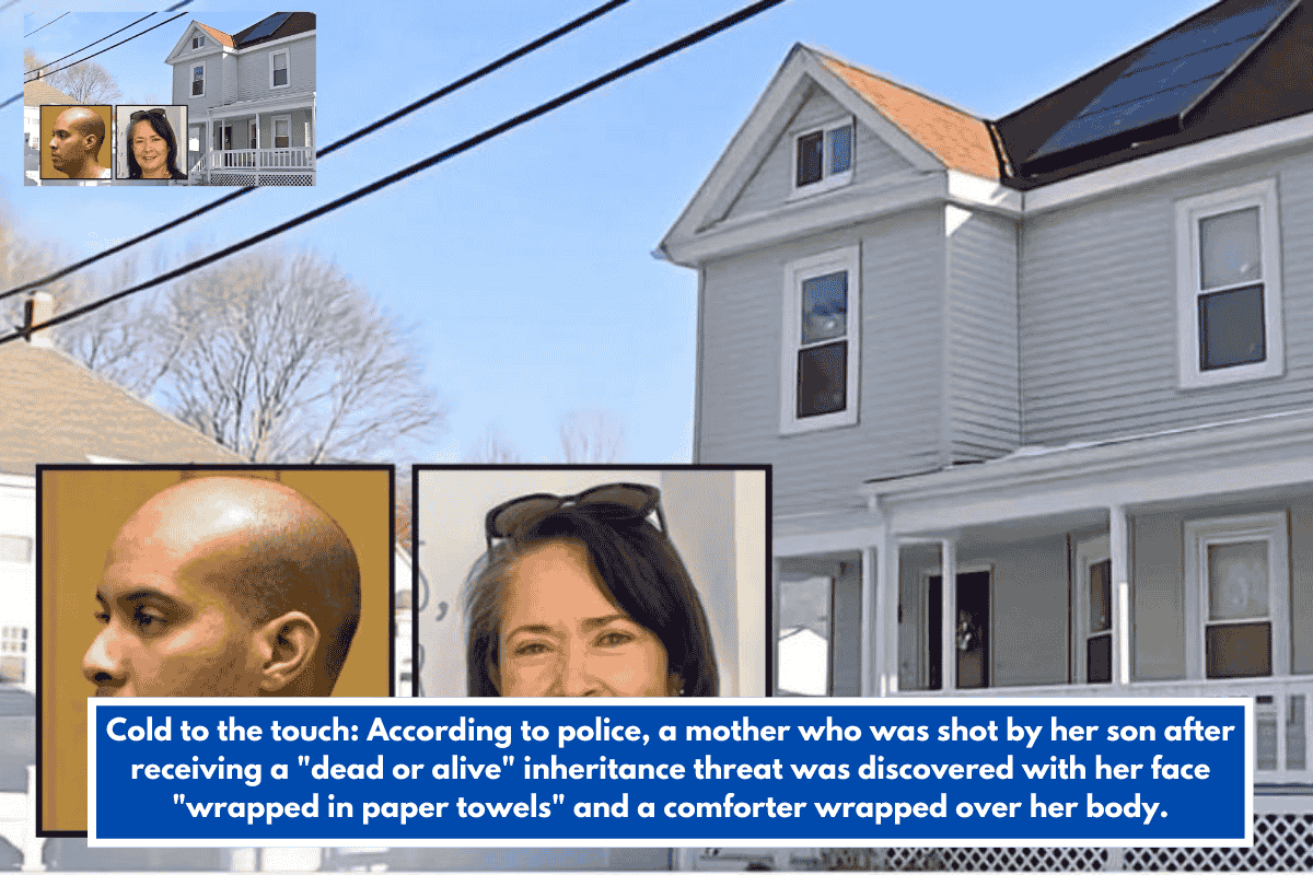 Cold to the touch: According to police, a mother who was shot by her son after receiving a "dead or alive" inheritance threat was discovered with her face "wrapped in paper towels" and a comforter wrapped over her body.