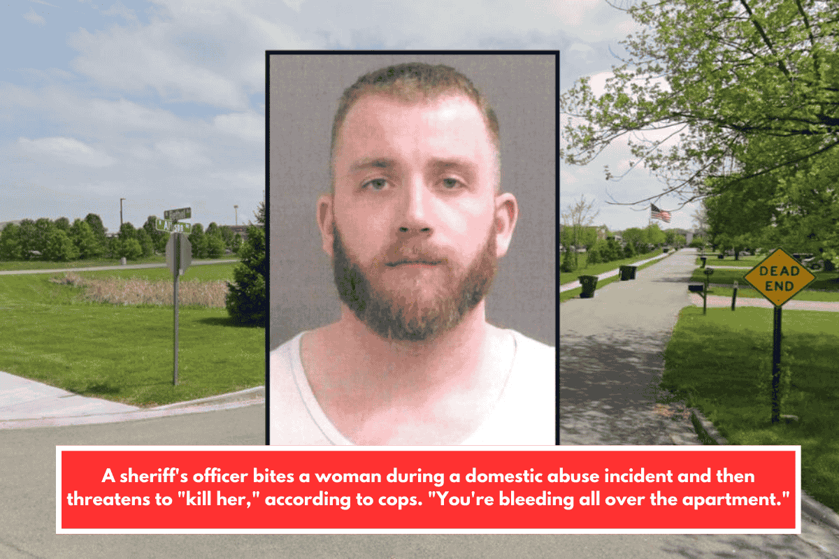A sheriff's officer bites a woman during a domestic abuse incident and then threatens to "kill her," according to cops. "You're bleeding all over the apartment."