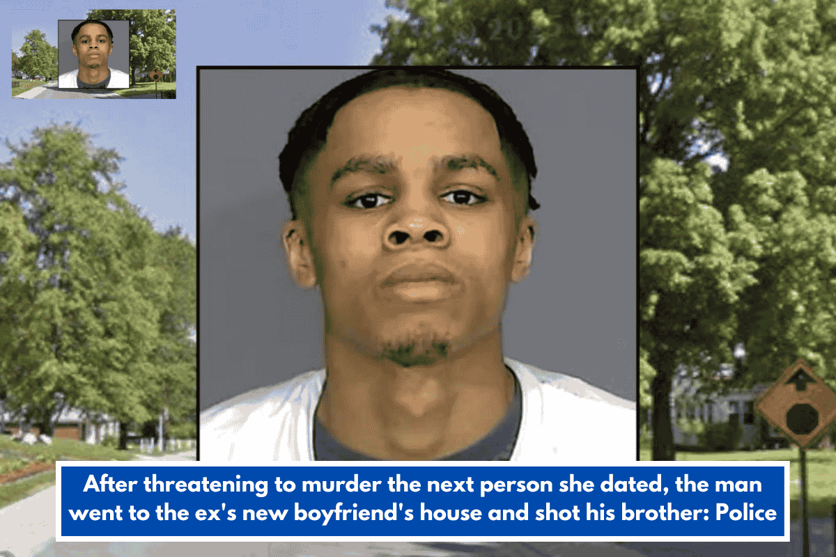 After threatening to murder the next person she dated, the man went to the ex's new boyfriend's house and shot his brother: Police