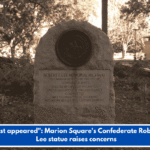 "It just appeared": Marion Square's Confederate Robert E. Lee statue raises concerns