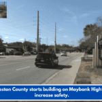 Charleston County starts building on Maybank Highway to increase safety.