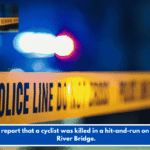 Police report that a cyclist was killed in a hit-and-run on Ashley River Bridge.